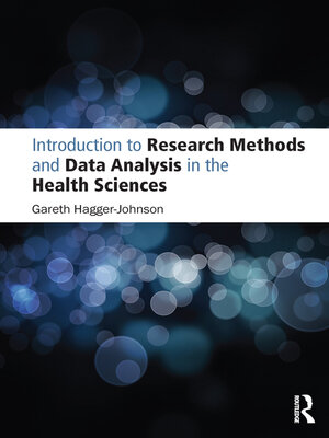 cover image of Introduction to Research Methods and Data Analysis in the Health Sciences